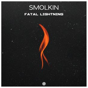 Download track Fatal Lightning Smolkin