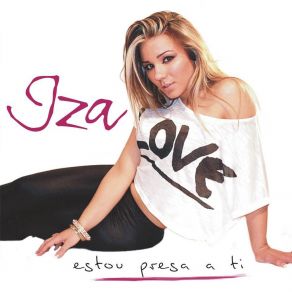 Download track Que Se Passa Com O Nosso Amor Iza