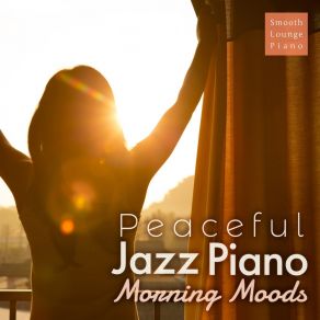 Download track Scrambled Eggs With Herb Tea Smooth Lounge Piano