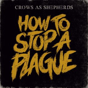 Download track Won´t Let You Drown Crows As Shepherds