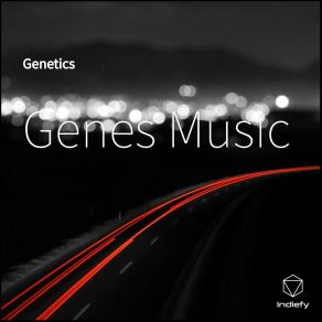 Download track August 14th Genes Music