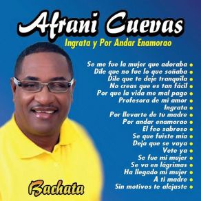 Download track Ingrata Afrani Cuevas