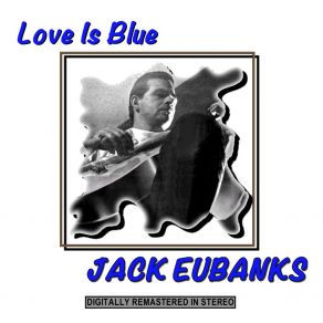 Download track Windy Jack Eubanks