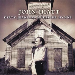 Download track I Love That Girl John Hiatt