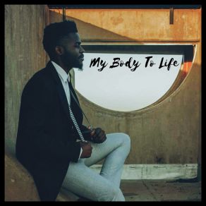 Download track My Body To Life FutureFue