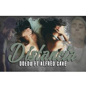 Download track Distancia (Alfred Cave) DoedoAlfred Cave