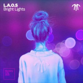 Download track Bright Lights L. A. O. S.