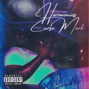 Download track Harmonies Curse Mark LOD Huncho