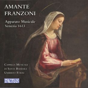 Download track Apparato Musicale, Op. 5 Litanie Della Beata Vergine À 8 (Live) Umberto Forni, Cappella Musicale Di Santa Barbara