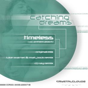 Download track Timeless (Luke Warner & Mat Lock Remix) Catching Dreams