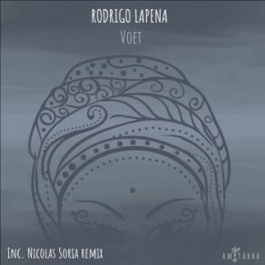 Download track Voet (Nicolas Soria Remix) Rodrigo Lapena