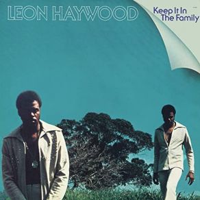 Download track That Sweet Woman Of Mine Leon Haywood