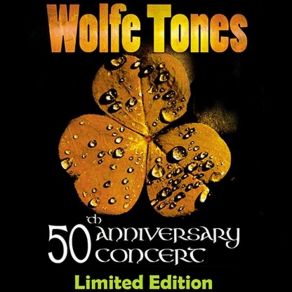 Download track Wolfe Tones Overture (My Heart Is In Ireland / One Road / Irish Eyes / Celtic Symphony). The Wolfe Tones