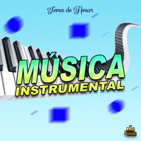 Download track La Cancion Mas Romantica Música Instrumental