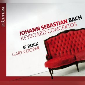 Download track Concerto In F Minor, BWV 1056 - Allegro Moderato Gary Cooper, B RockAllegro Moderato