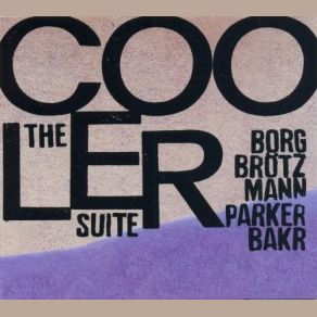 Download track Part 1 Parker, Peter Brötzmann, William Parker, Bakr, Borgmann, Thomas Borgmann, Rashid Bakr