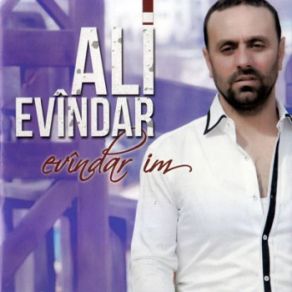 Download track EVÎNDARE DİLE TE ME Ali Evindar