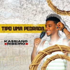 Download track Interessante Kassiano RibeiroKassiano Ribeiro - O Apaixonadinho