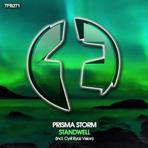 Download track Standwell (Original Mix) Prisma Storm