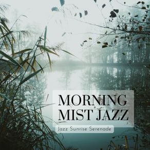 Download track Glamour Jazz Sunrise Serenade