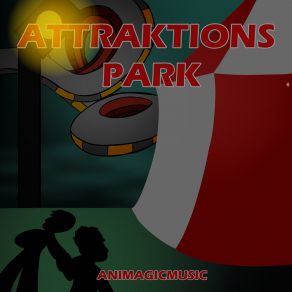 Download track Attraktions Park Animagicmusic