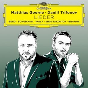 Download track 06. Matthias Goerne - Dichterliebe, Op. 48 II. Aus Meinen Tränen Sprießen Matthias Goerne, Daniil Trifonov