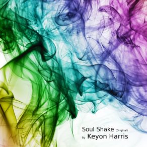 Download track Soul Shake Keyon Harris