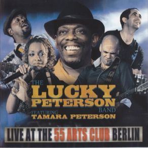 Download track Giving Me The Blues Lucky Peterson