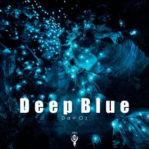 Download track Deep Blue (Club Mix) Dan Oz