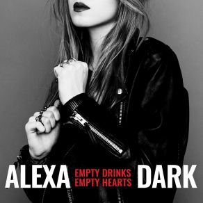 Download track Empty Drinks Alexa Dark