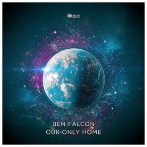 Download track Our Only Home (Radio Edit) Ben Falcon