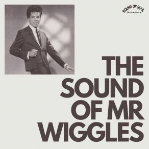 Download track Wigglin' Mr WigglesThe Wigglin' Men