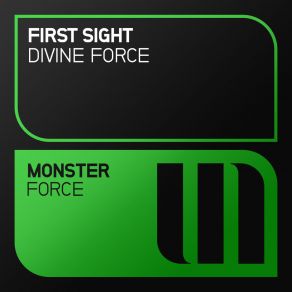 Download track Divine Force (Extended Mix) First Sight