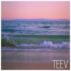 Download track Lakeside Teev