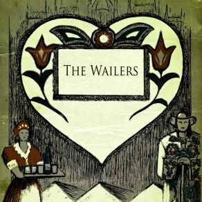 Download track High Wall The Wailers