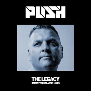 Download track The Legacy (Remastered Allure Remix) PushPush. Push