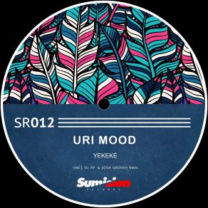 Download track Yekeké (Radio Edit) Uri Mood