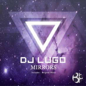 Download track Mirrors DJ Lugo