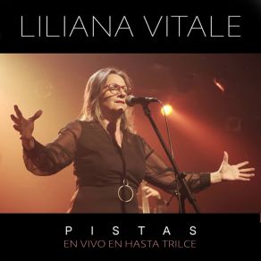 Download track MI AMOR (En Vivo En Hasta Trilce) Liliana Vitale