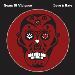 Download track A True Love Song Scars Of Violence