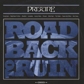 Download track Road Back To Ruin Pristine