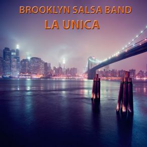 Download track Si Estuvieras Aquí Brooklyn Salsa Band