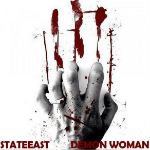 Download track Demon Woman Stateeast