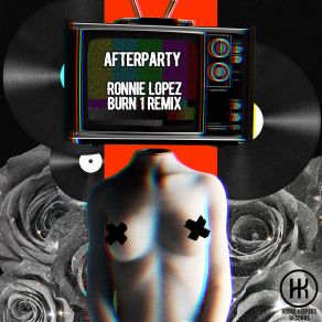 Download track Afterparty (Original Mix) Burn1