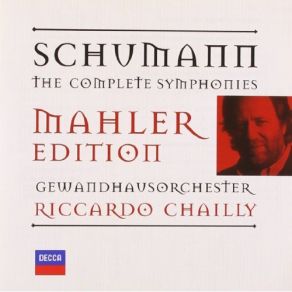 Download track Schumann - Symphony No. 1, Op. 38 ''Spring'' - III. Scherzo Riccardo Chailly, Gewandhausorchester Leipzig