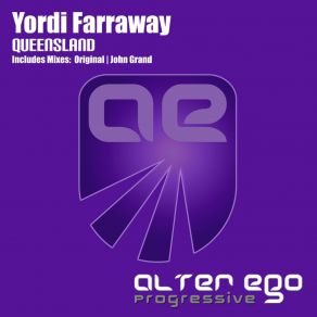 Download track Queensland (John Grand Remix) Yordi Farraway