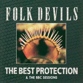 Download track Wail (Peel Session) Folk Devils