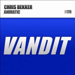 Download track Animatic (Original Mix) Chris Bekker