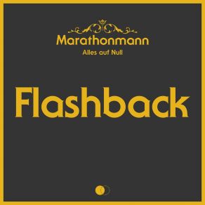 Download track Flashback (Akustik) Marathonmann