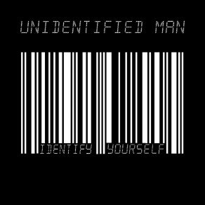 Download track I Wanna Hurt Unidentified Man